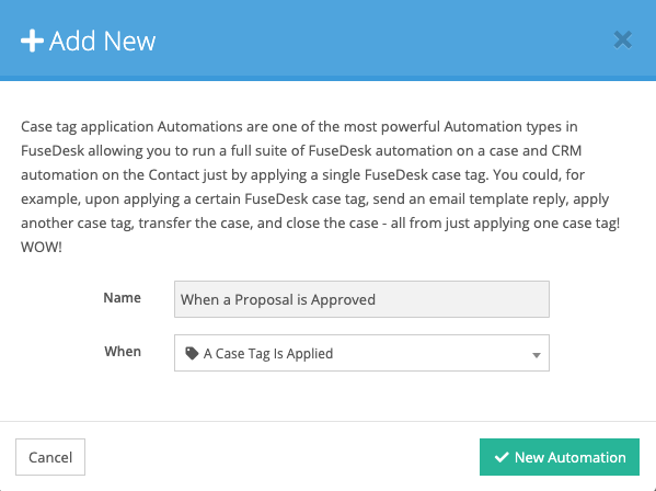 Adding a new Case Tag Automation for a FuseDesk workflow