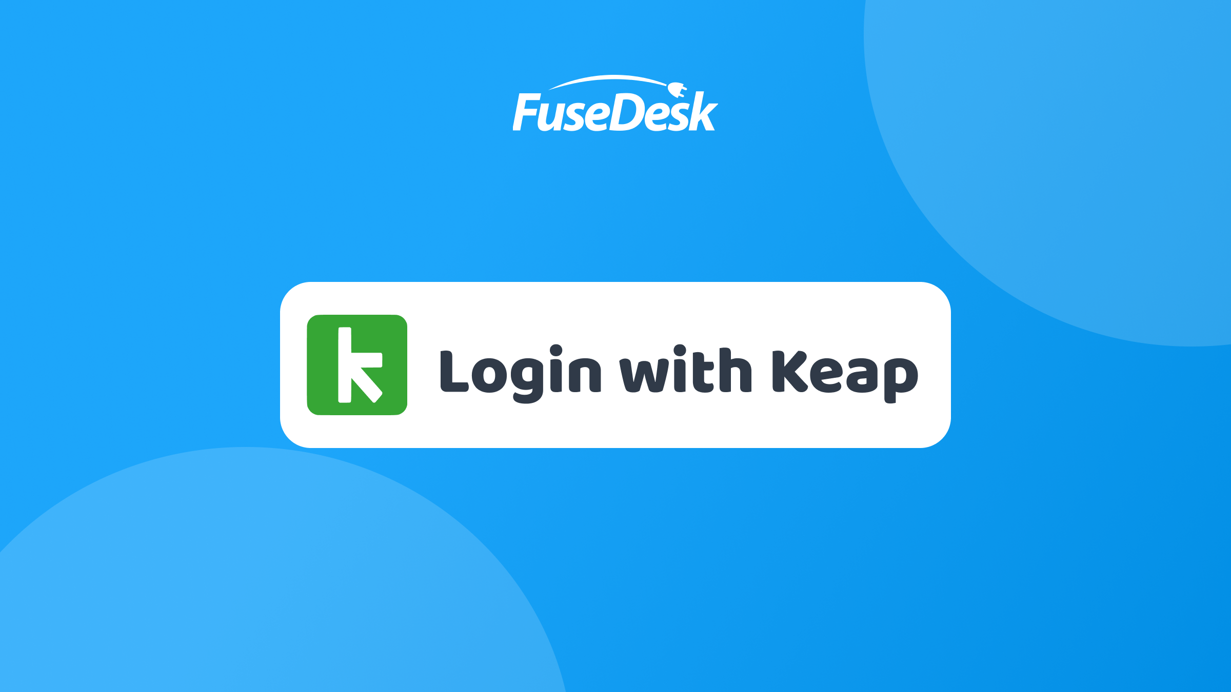 Login to FuseDesk with Keap